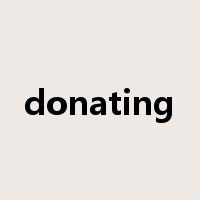 donating是什么意思