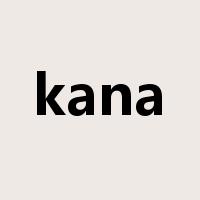 kana是什么意思