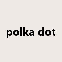 polka dot是什么意思