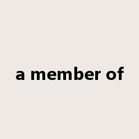 a member of是什么意思