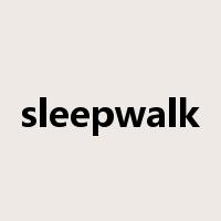 sleepwalk是什么意思