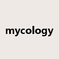 mycology是什么意思