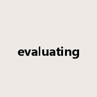 evaluating是什么意思