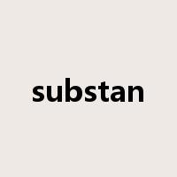 substan是什么意思