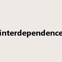 interdependence是什么意思