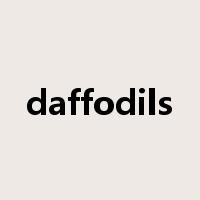 daffodils是什么意思