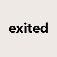 exited是什么意思