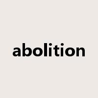 abolition是什么意思