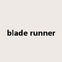 blade runner是什么意思