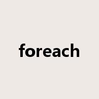 foreach是什么意思