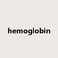 hemoglobin是什么意思