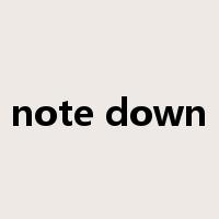 note down是什么意思