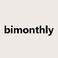 bimonthly是什么意思