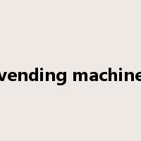 vending machine是什么意思
