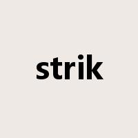 strik是什么意思