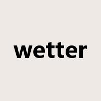 wetter是什么意思