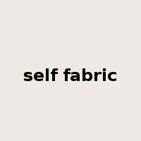 self fabric是什么意思