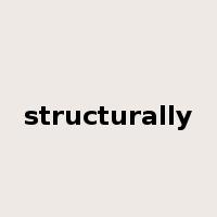 structurally是什么意思