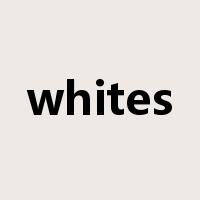 whites是什么意思