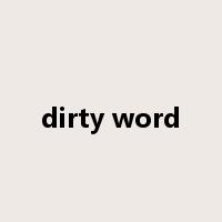 dirty word是什么意思