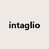 intaglio是什么意思