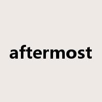 aftermost是什么意思