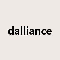 dalliance是什么意思