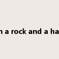 between a rock and a hard place是什么意思