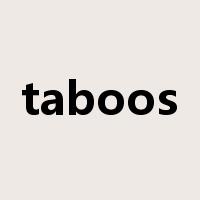 taboos是什么意思