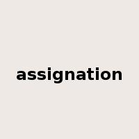 assignation是什么意思