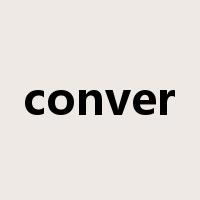 conver是什么意思