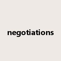 negotiations是什么意思