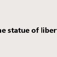 the statue of liberty是什么意思
