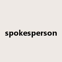 spokesperson是什么意思