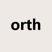 orth是什么意思