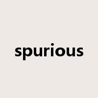 spurious是什么意思