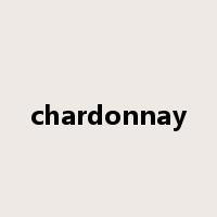 chardonnay是什么意思