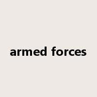 armed forces是什么意思