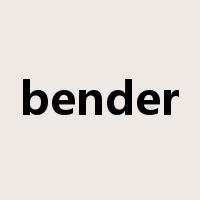 bender是什么意思