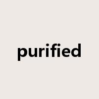 purified是什么意思