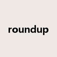 roundup是什么意思