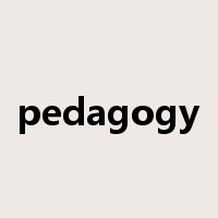 pedagogy是什么意思