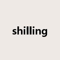 shilling是什么意思