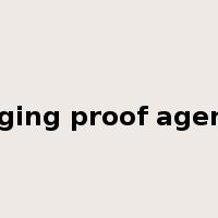 aging proof agent是什么意思