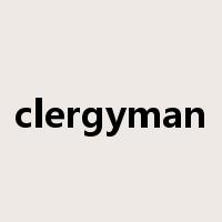 clergyman是什么意思