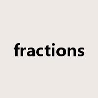 fractions是什么意思