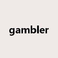 gambler是什么意思