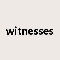 witnesses是什么意思
