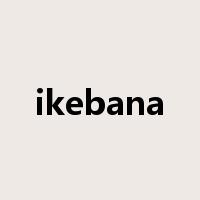 ikebana是什么意思
