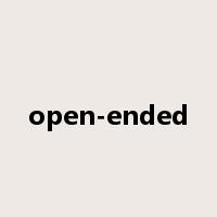 open-ended是什么意思